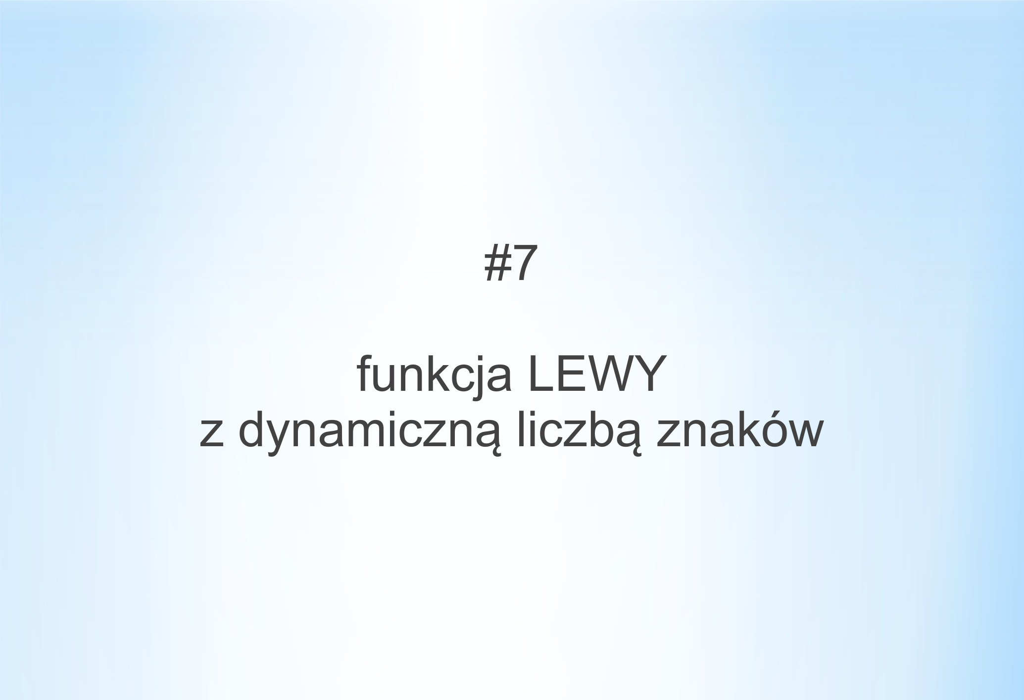 Funkcja LEWY