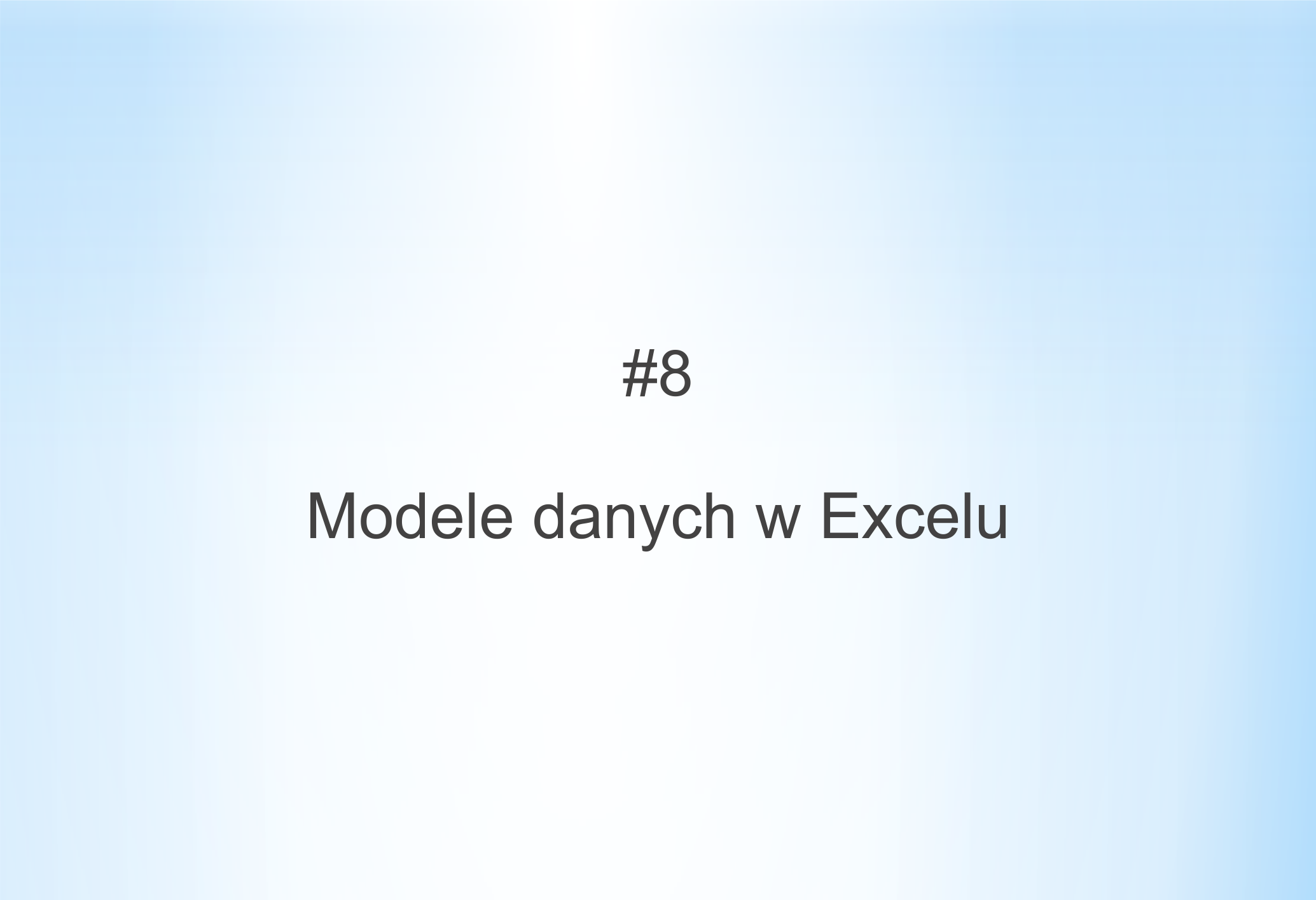 Modele danych w Excelu