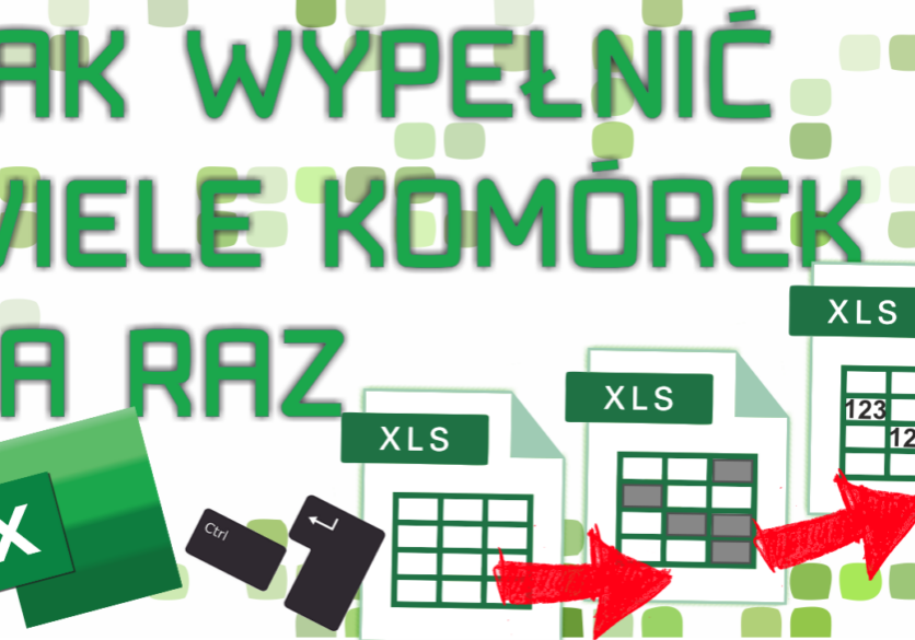 Jak wypełnić wiele komórek na raz